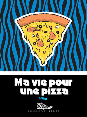 Ma vie pour une pizza - ebook